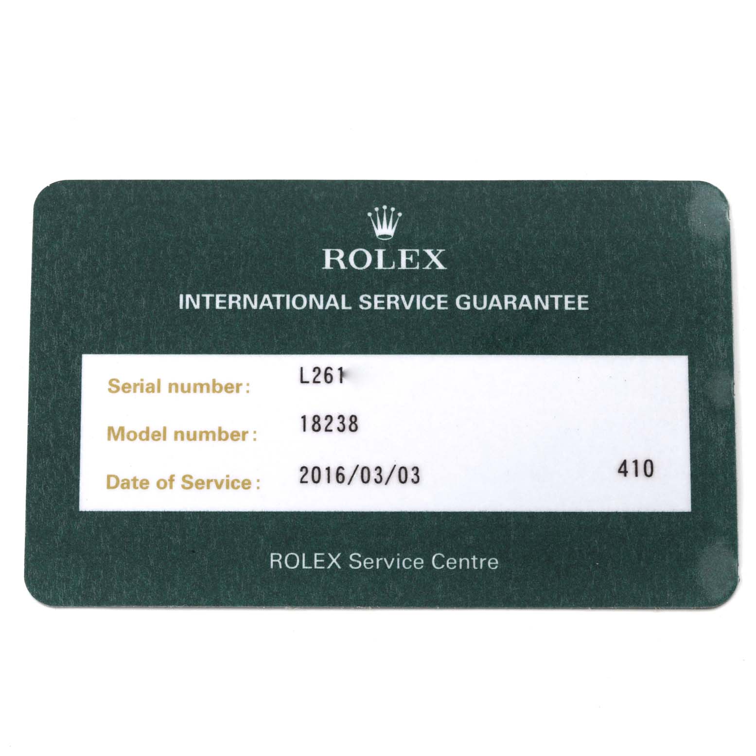 The image shows a Rolex International Service Guarantee card for the President model (18238) with a service date of 2016/03/03.