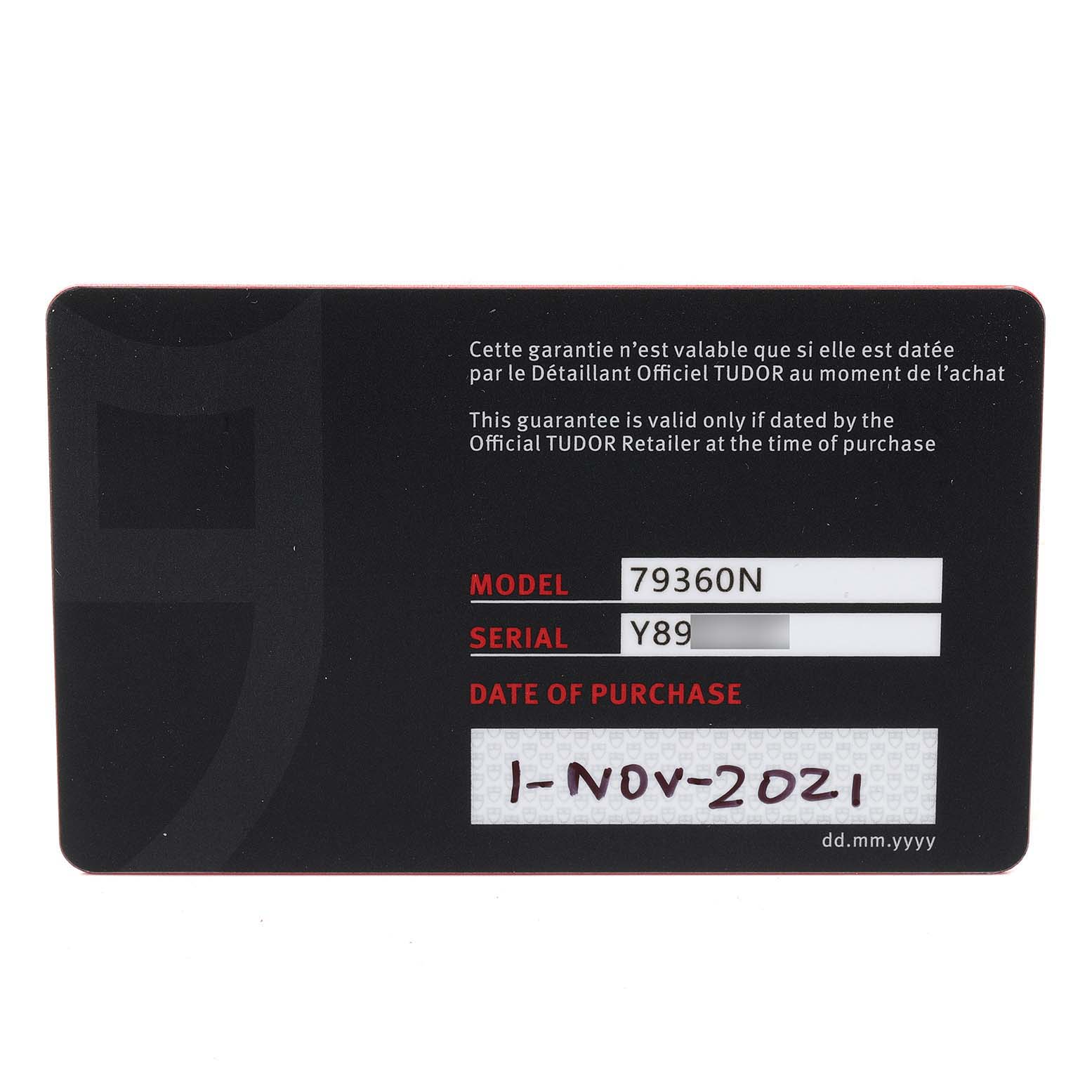 This image shows a warranty card for the Tudor Heritage Black Bay 79360N Men's Stainless Steel Black Dial 79360N Men's Stainless Steel Black Dial model 79360N, displaying the serial number and date of purchase.