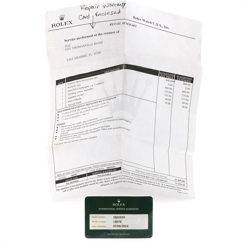 The image shows a repair warranty card and service summary for a Rolex President 18078 Men
s Yellow Gold Champagne Dial 18078 Men
s Yellow Gold Champagne Dial model watch.
