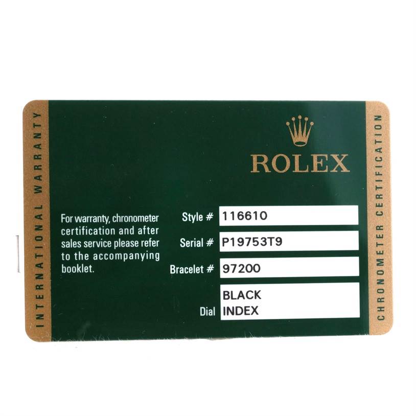 The image shows the warranty card for a Rolex Submariner 116610 Men
s Stainless Steel Black Dial 116610 Men
s Stainless Steel Black Dial model, detailing the style, serial, bracelet number, and dial type.
