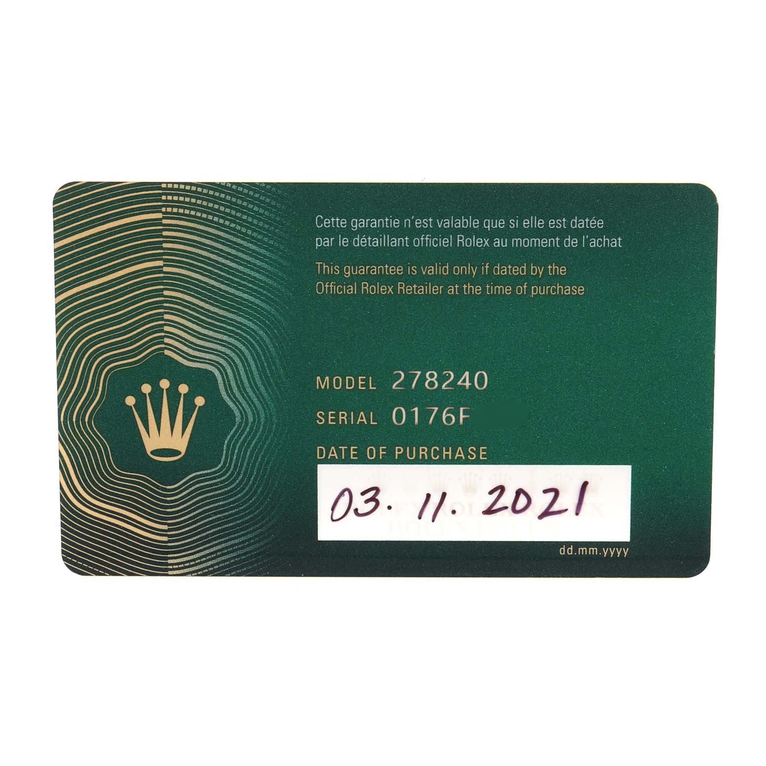 The image shows a guarantee card for the Rolex Mid-Size 278240 Women
s Stainless Steel Pink Dial 278240 Women
s Stainless Steel Pink Dial Model 278240 with serial number 0176F, dated 03.11.2021.