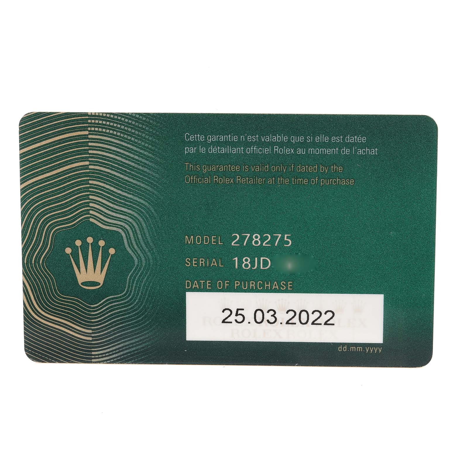 The image shows a guarantee card for the Rolex President 278275 Women
s Rose Gold Grey Dial 278275 Women
s Rose Gold Grey Dial model watch, featuring model and serial number, and date of purchase.