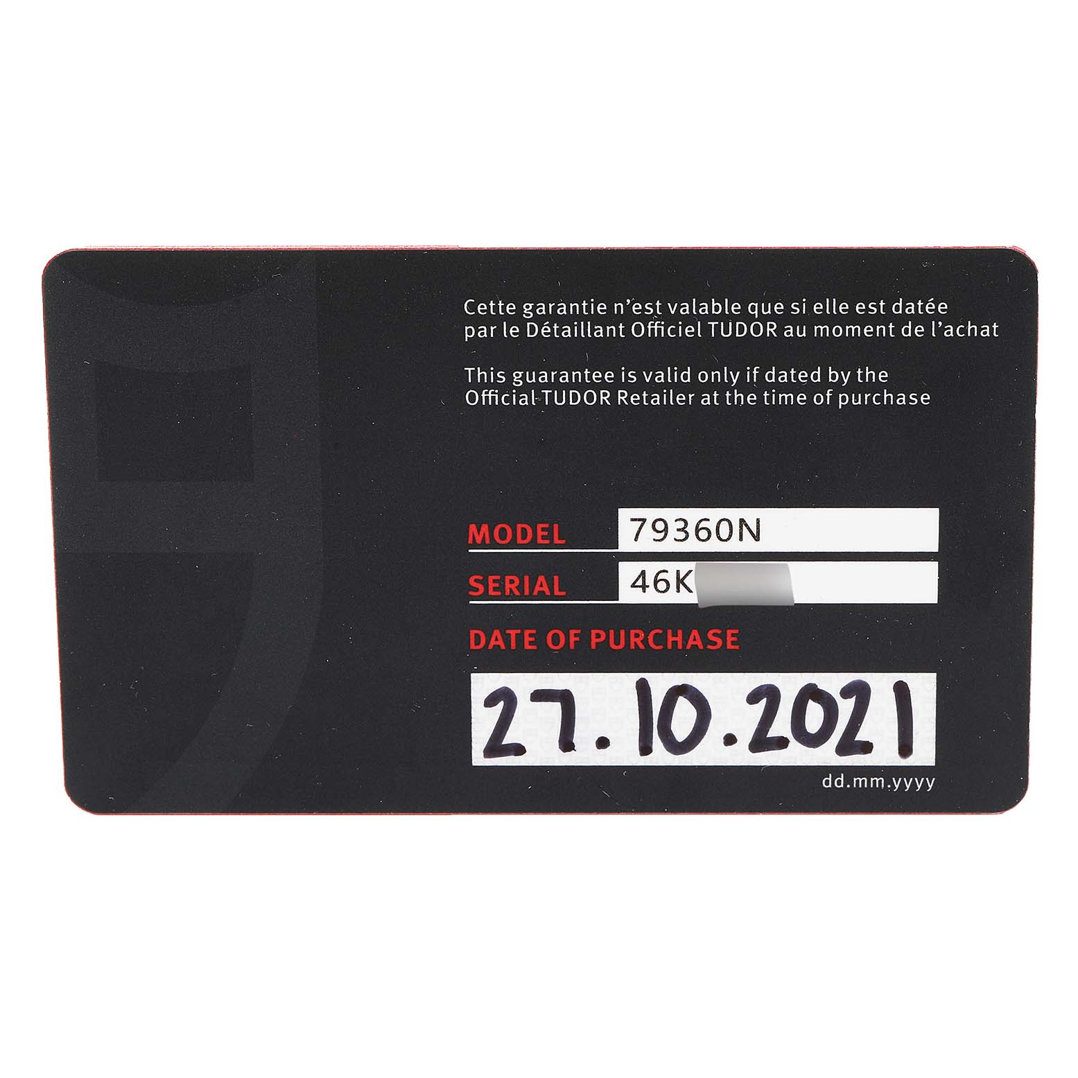 This is a warranty card for a Tudor Heritage Black Bay 79360N Men
s Stainless Steel Black Dial 79360N Men
s Stainless Steel Black Dial watch, showing the model 79360N, serial number, and purchase date.
