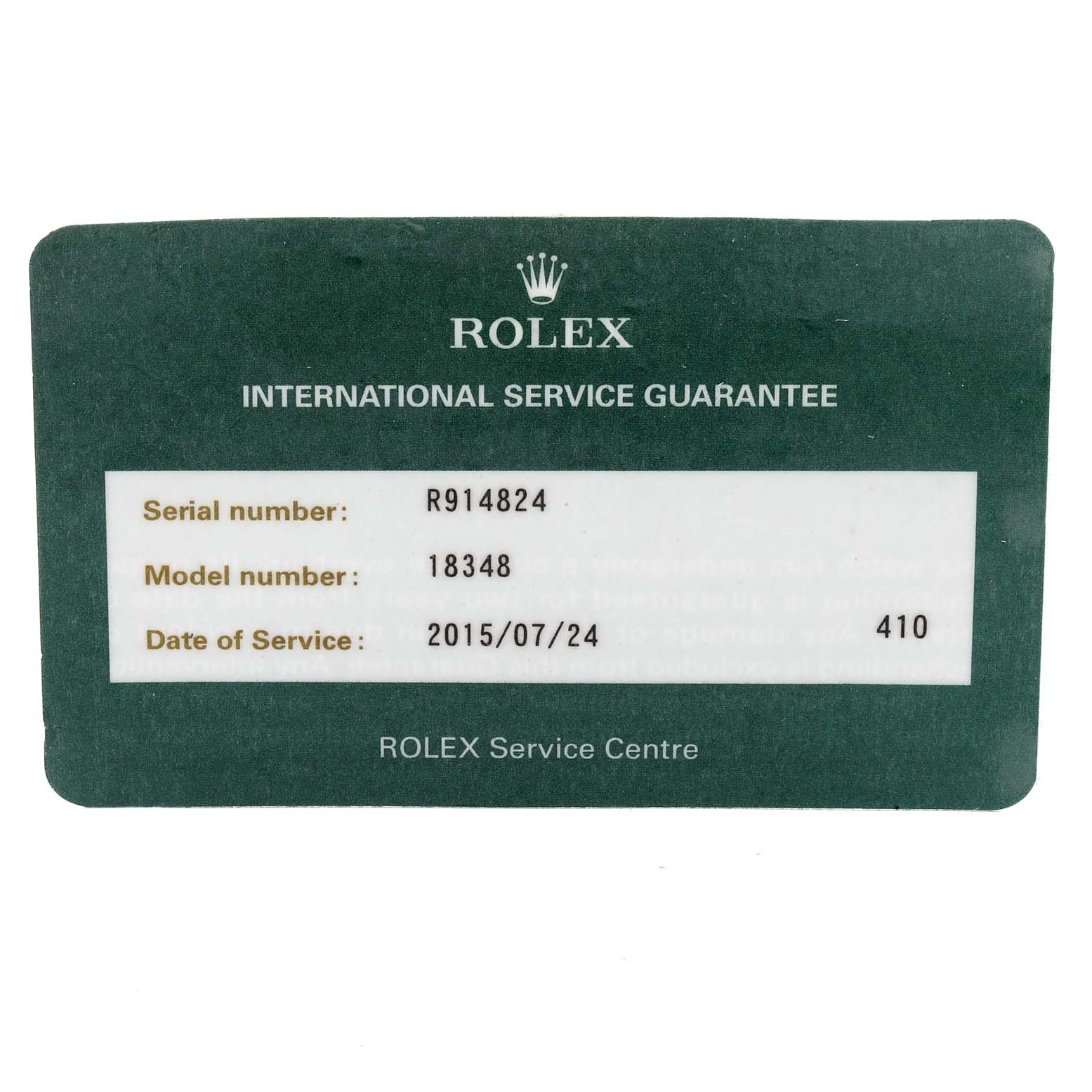 The image shows a Rolex International Service Guarantee card for the Rolex President 18348 Men
s Yellow Gold Champagne Dial 18348 Men
s Yellow Gold Champagne Dial model.