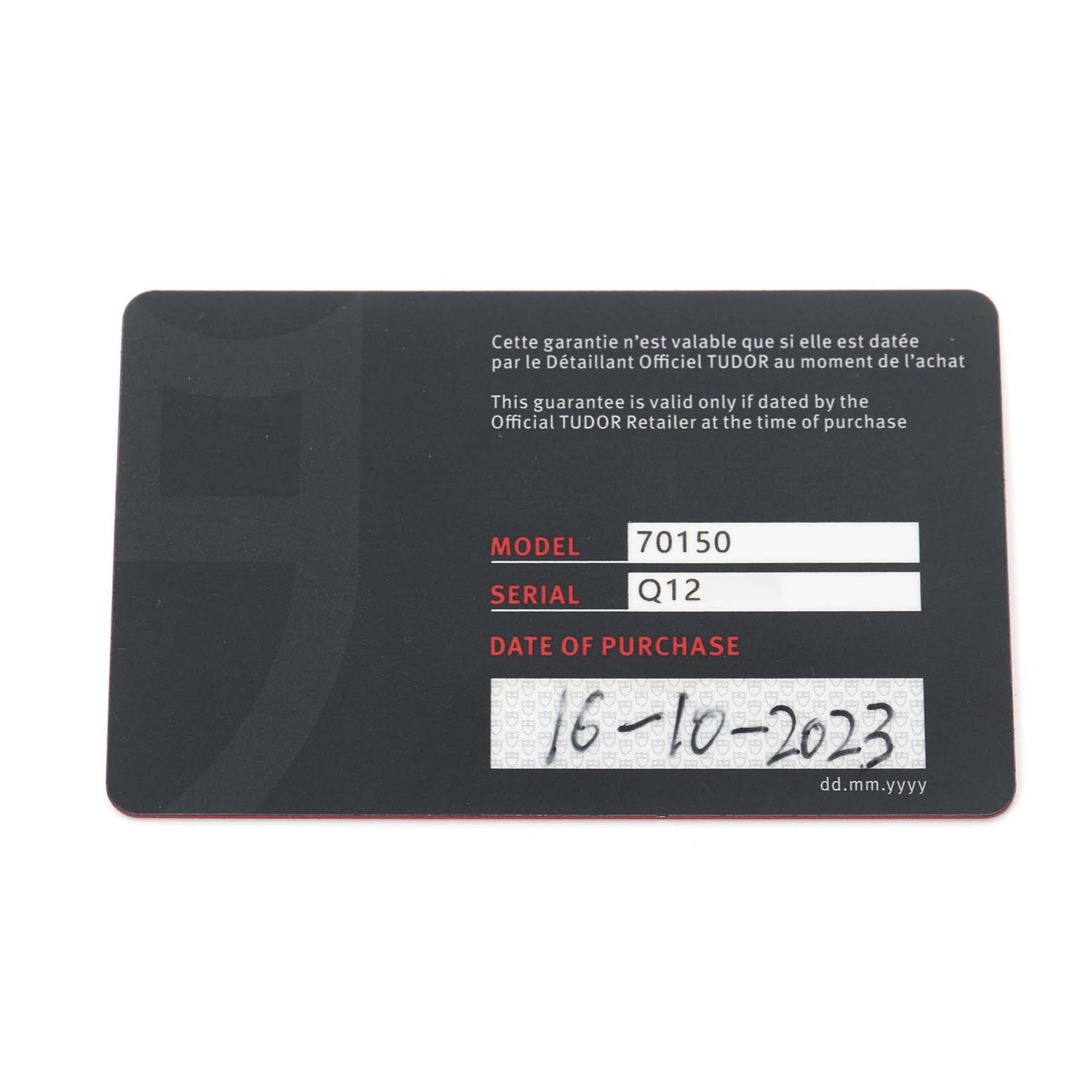 The image shows a warranty card for the Tudor Heritage Black Bay M70150-0001 Men's Stainless Steel Black Dial M70150-0001 Men's Stainless Steel Black Dial model, listing model, serial, and purchase date.