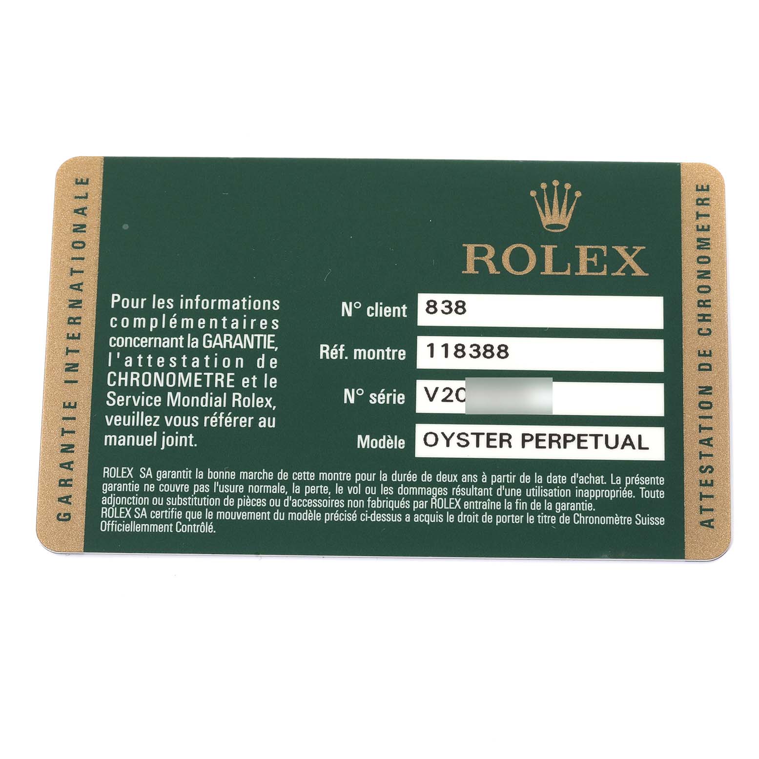 This is a warranty card for a Rolex President 118388 Men
s Yellow Gold Champagne Dial 118388 Men
s Yellow Gold Champagne Dial model watch, displaying client, reference, and serial numbers.
