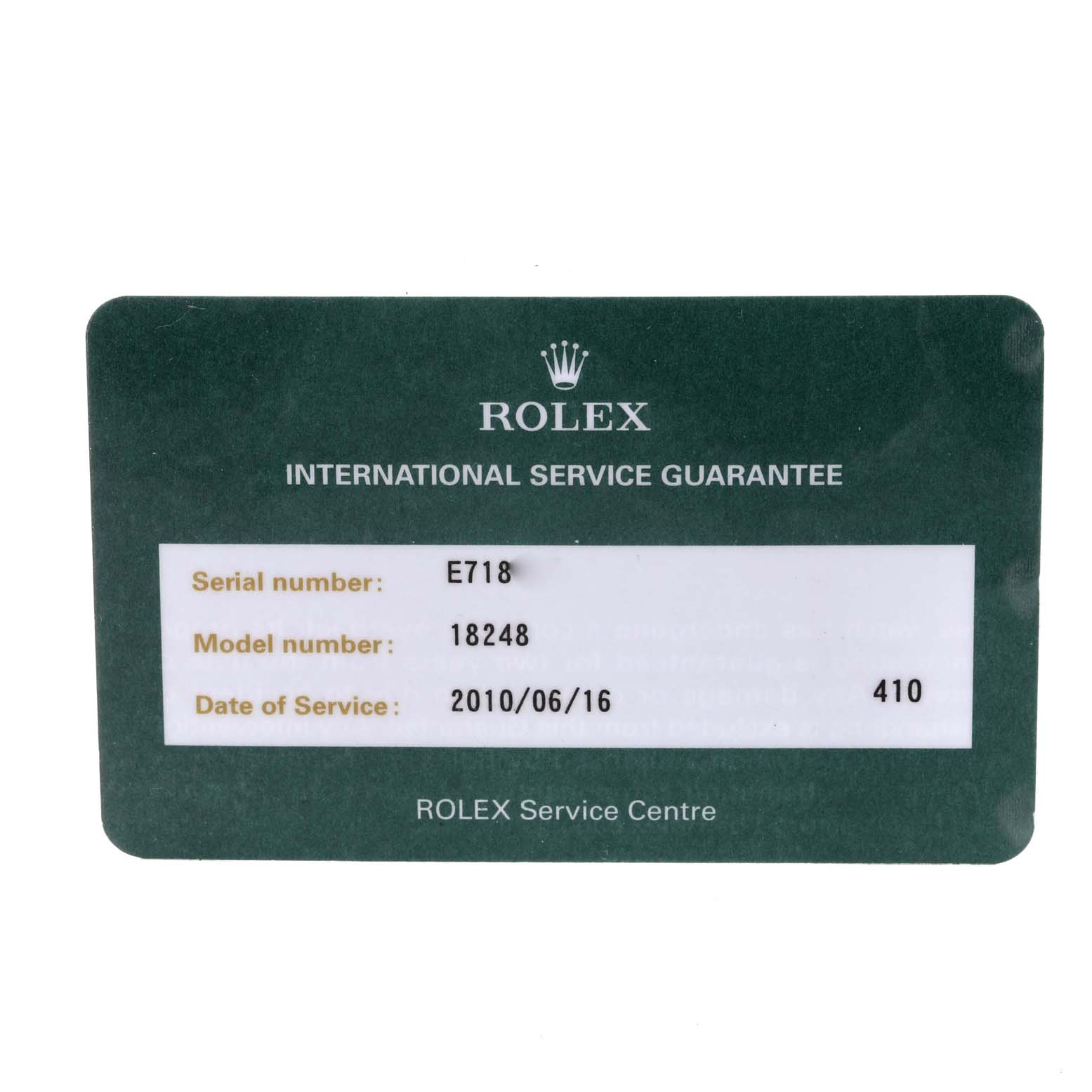 The image shows an International Service Guarantee card for a Rolex President 18248 Men
s Yellow Gold Champagne Dial 18248 Men
s Yellow Gold Champagne Dial model watch, indicating model number 18248.